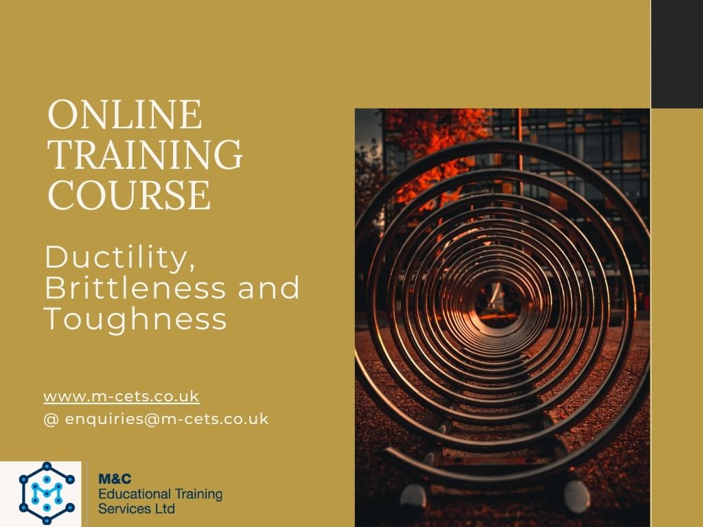 Ductility, Brittleness and Toughness